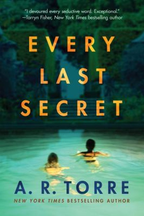 Every Last Secret Paperback A. R. Torre