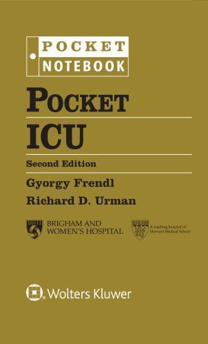 Pocket ICU (Pocket Notebook Series), Urman MD, Richard D.,Frendl MD PhD, Gyorgy