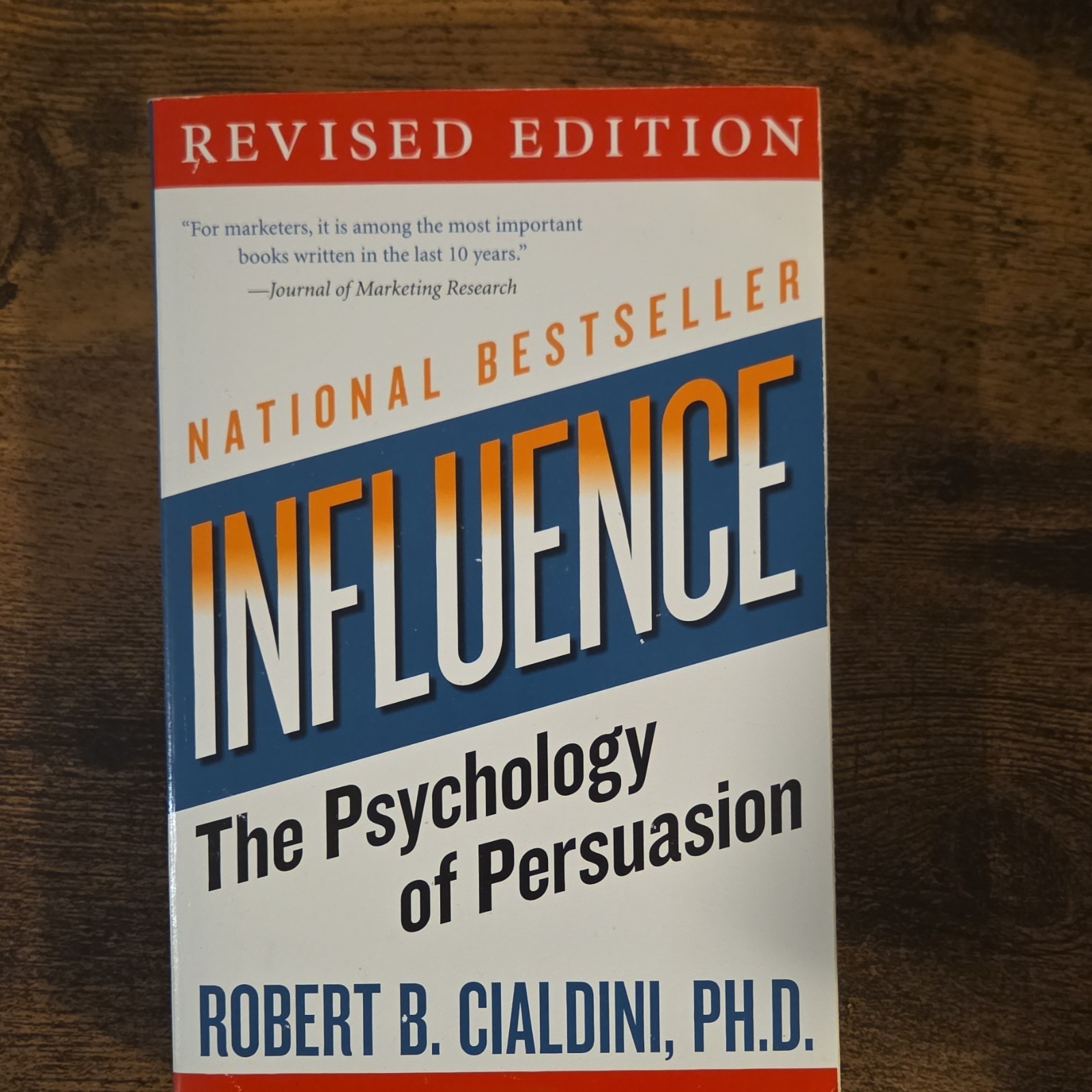 Influence: The Psychology of Persuasion by Robert B. Cialdini Revised Edition PB