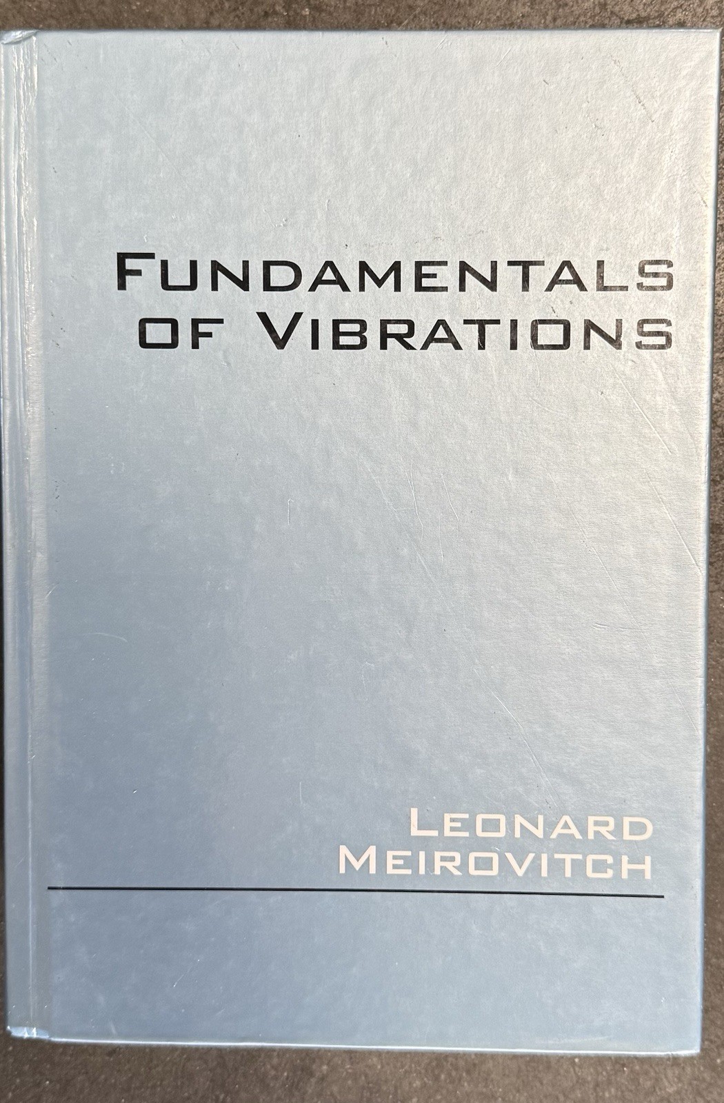 Fundamentals of Vibrations