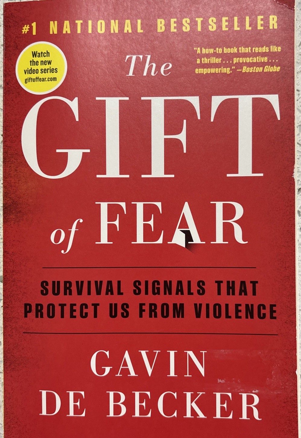 The Gift Of Fear, By Gavin De Becker