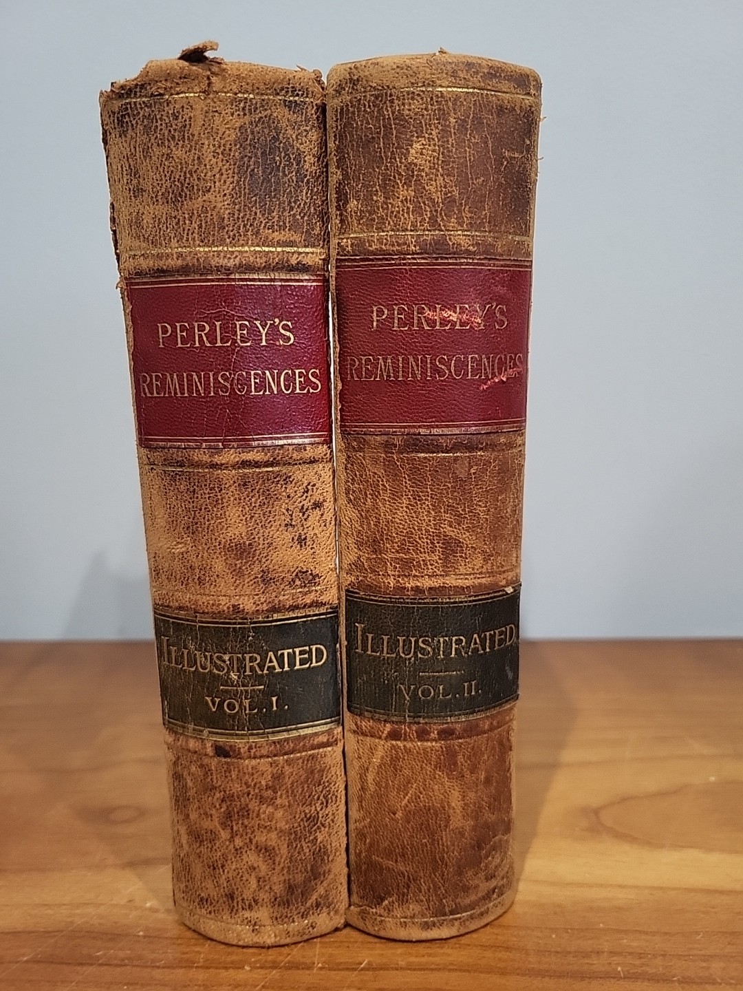 PERLEY’S REMINISCENCES 1886 Ben Perley Poore Illustrated Travel 2 Volumes