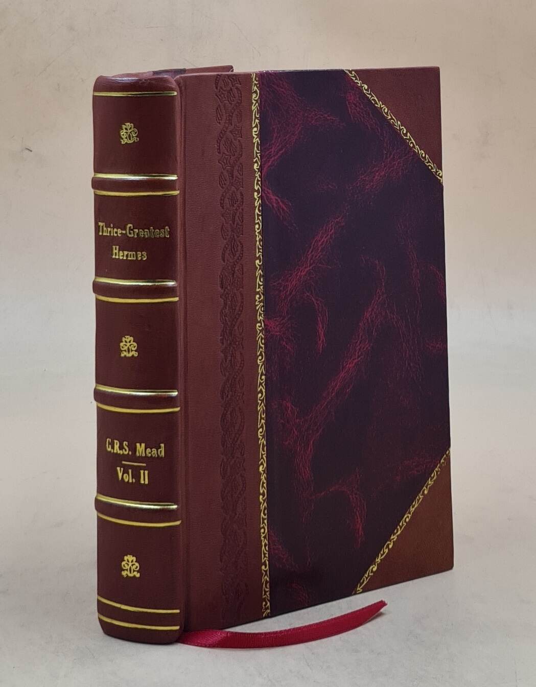 Thrice-greatest Hermes studies in Hellenistic theosophy and gnos [Leather Bound]