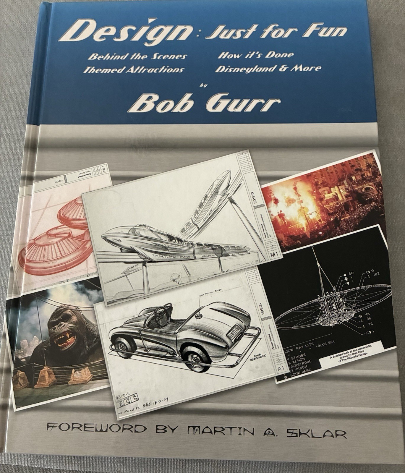 Bob Gurr Collector’s Edition Signed Blue Cover Just for Fun Design 2012 HC Book