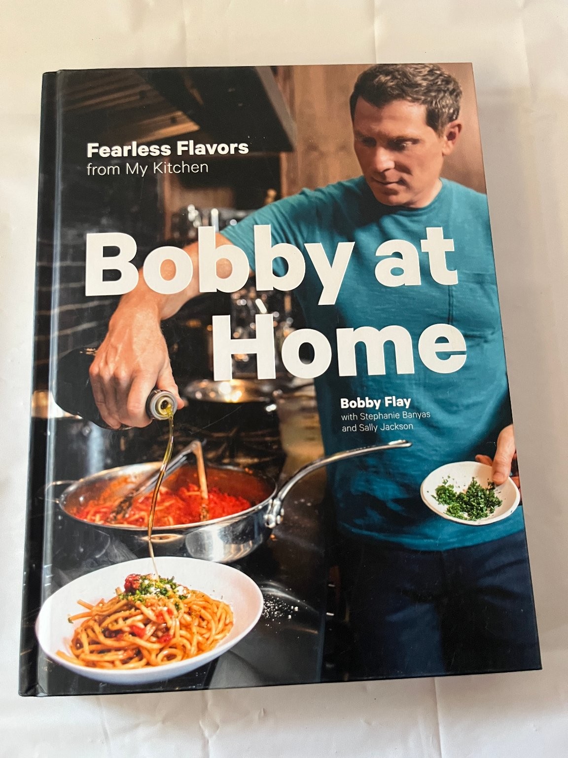 Bobby at Home Bobby Flay 2019 First Edition Cookbook Clarkson Potter