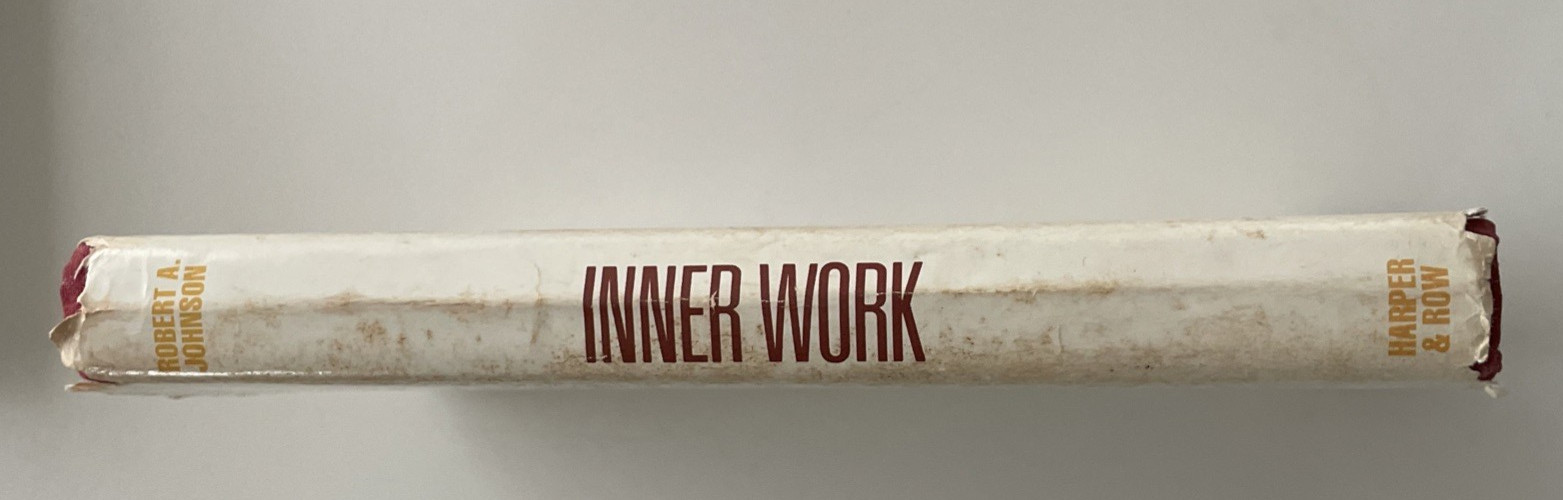 Inner Work Robert A Johnson Dreams Active Imagination Jungian Psychology Book
