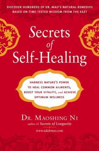 Secrets of Self-Healing: Harness Nature’s- 9781583333372, Maoshing Ni, paperback
