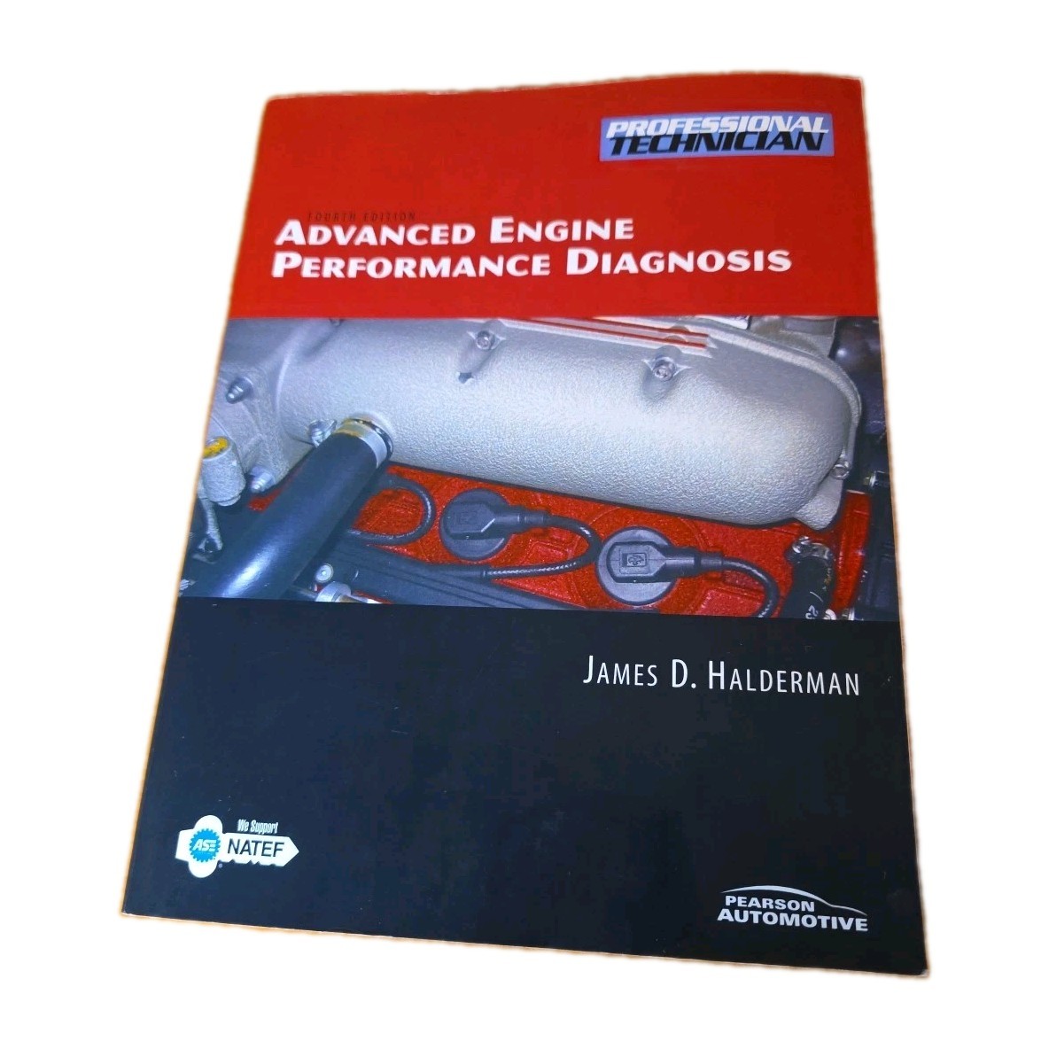 ADVANCED ENGINE PERFORMANCE DIAGNOSIS 4TH EDITION BOOK Pearson Automotive Auto
