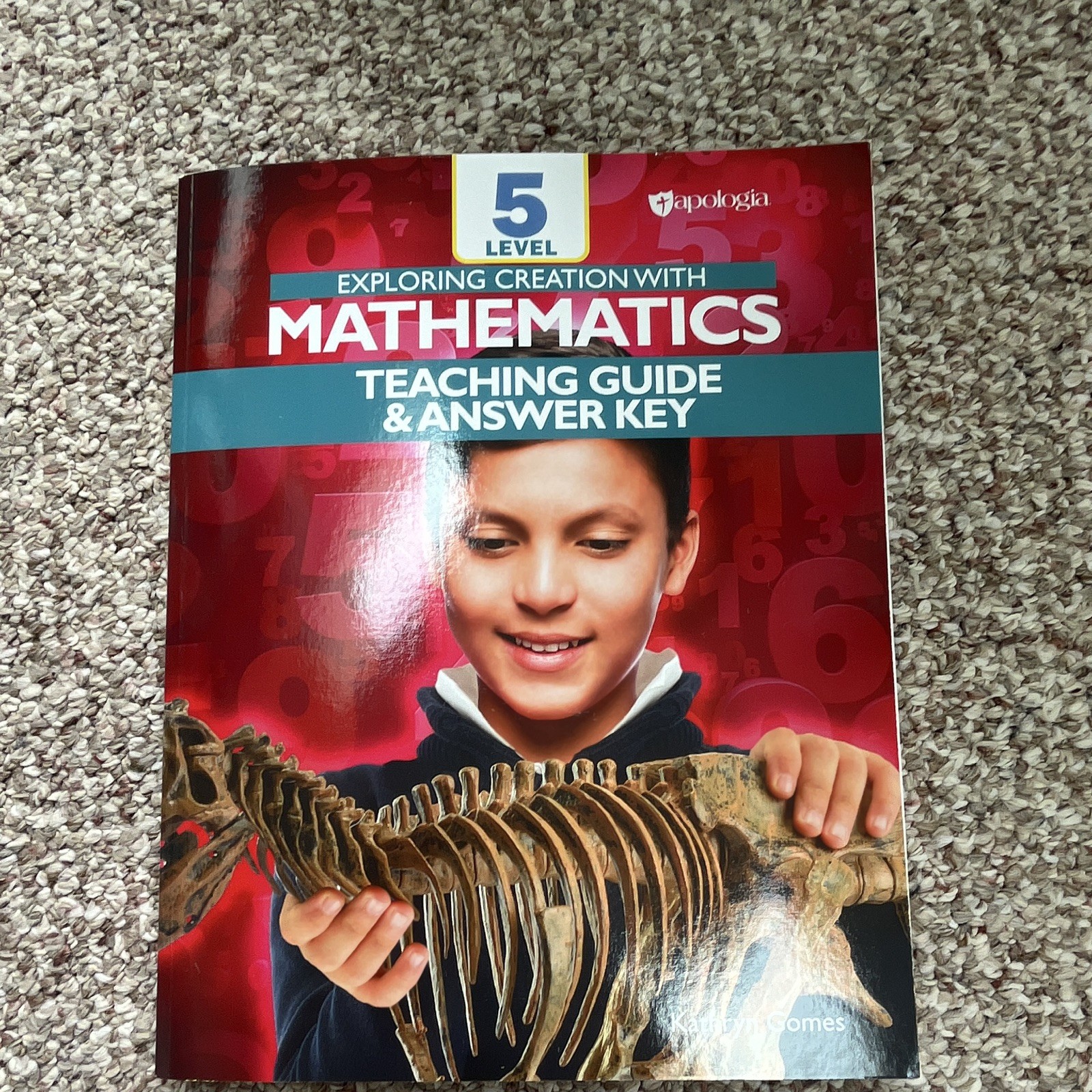 Apologia Exploring Creation with Mathematics Level 5 Student Text + TG/AK