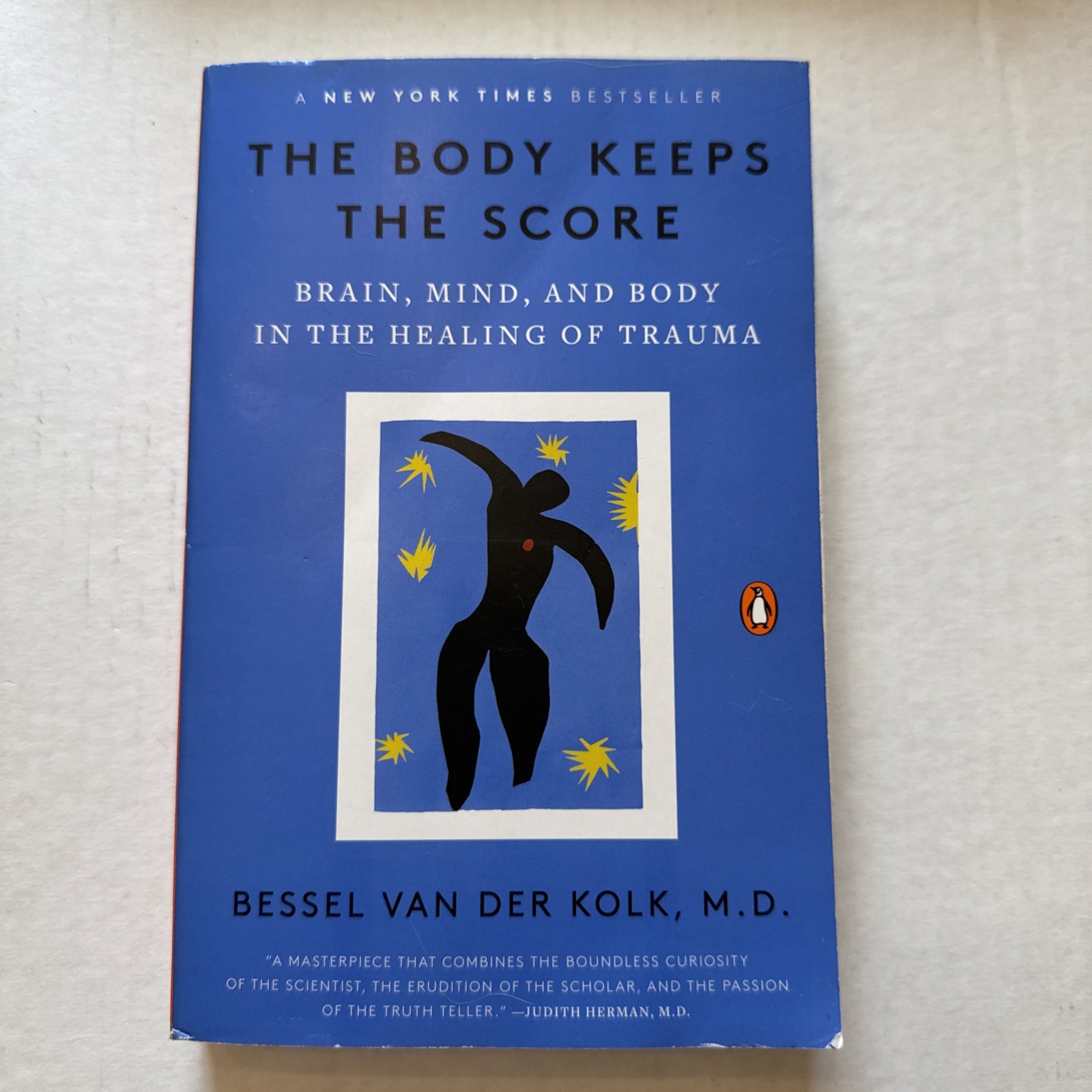 Body Keeps the Score : Brain, Mind, and Body in the Healing of Trauma by Bessel