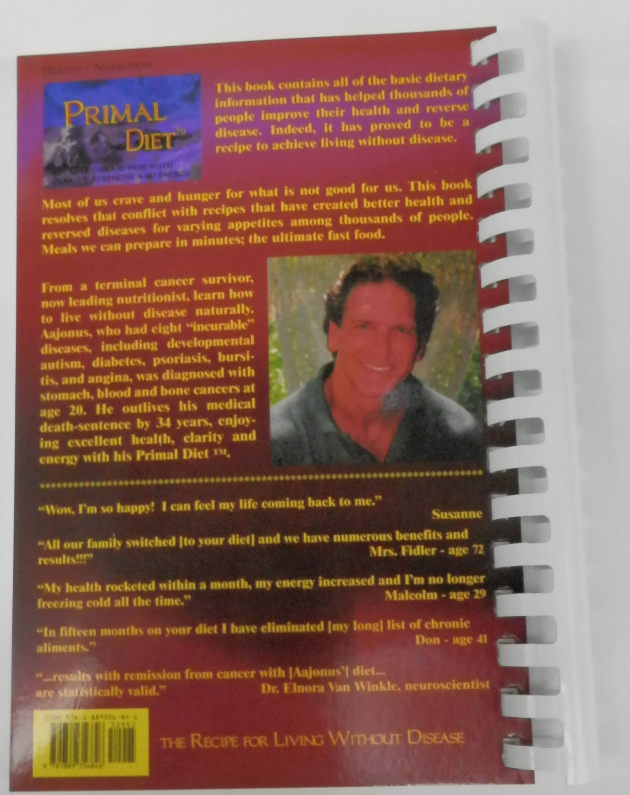 the Recipe for Living Without Disease by Aajonus Vonderplanitz [raw food]