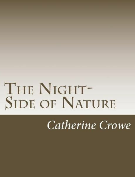 The Night-Side Of Nature