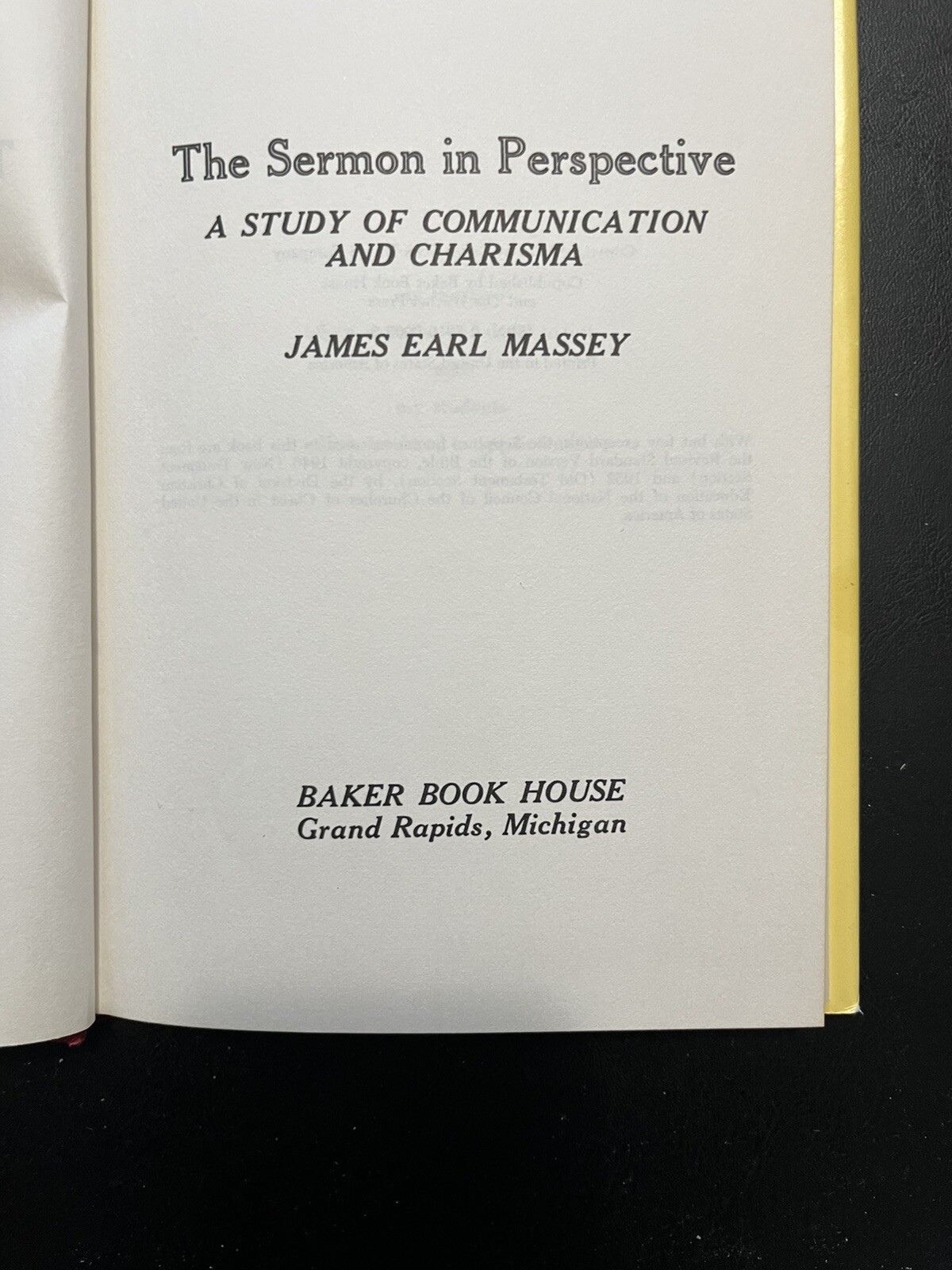 The Sermon in Perspective: A Study of Communication and Charisma by James Massey