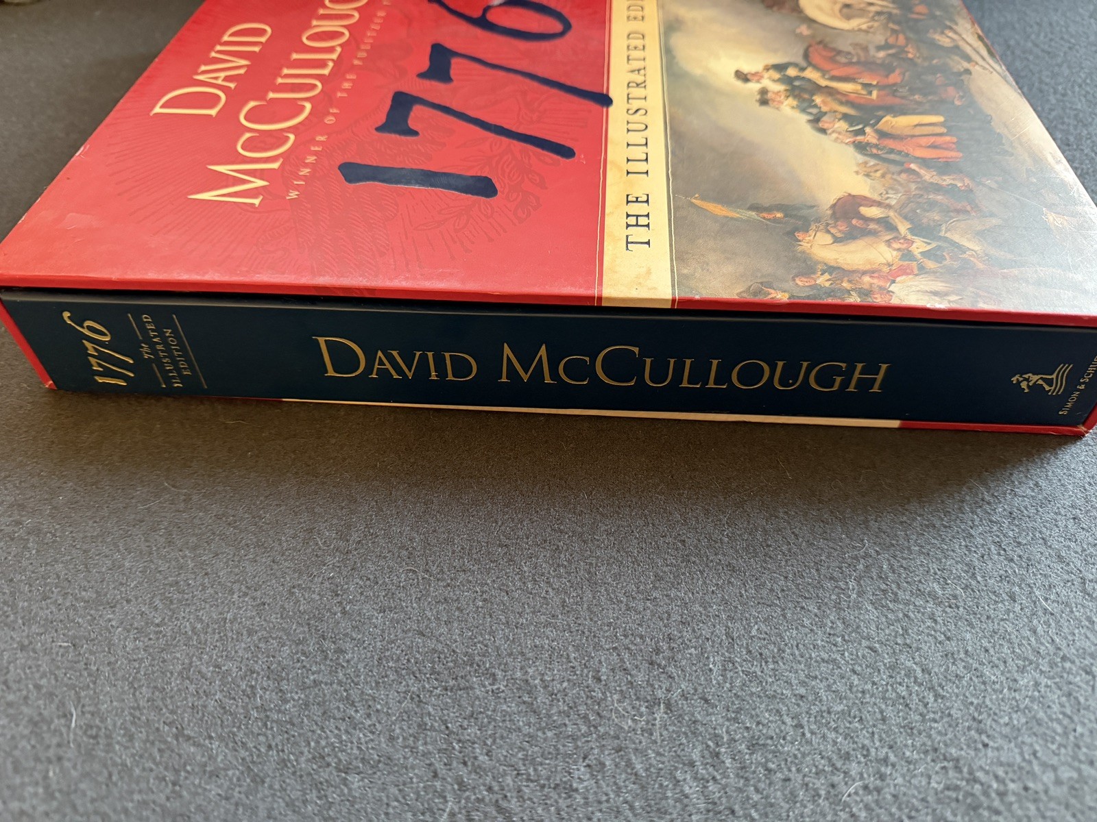 1776 The Illustrated Edition David McCullough – 140 Images & Removable Replicas