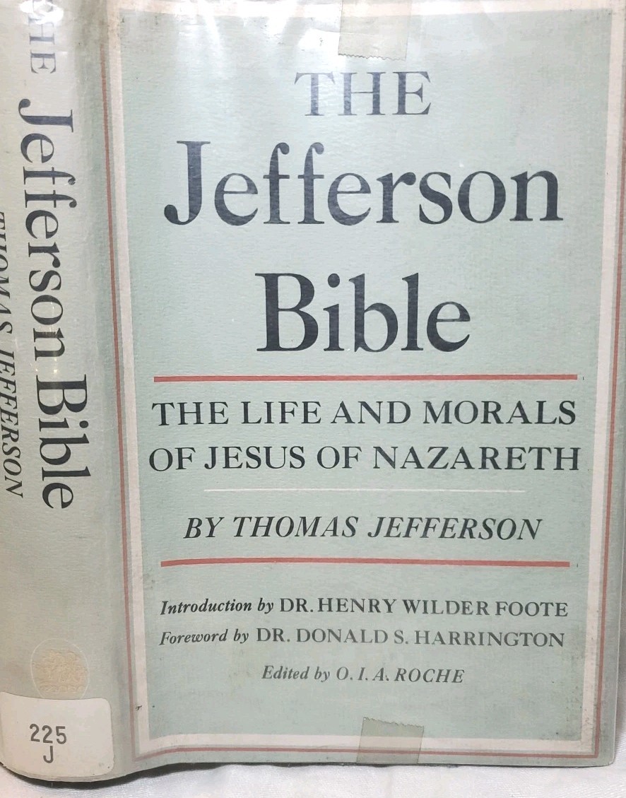 THE JEFFERSON BIBLE by Thomas Jefferson – 1st Edition HC 1964 Clarkson N. Potter