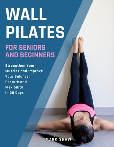 Wall Pilates For Seniors And B – VERY GOOD