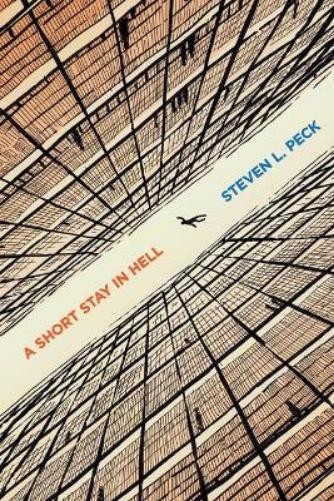 Steven L Peck A Short Stay in Hell (Paperback) (UK IMPORT)