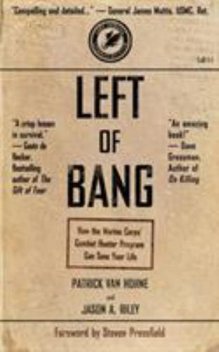 Left of Bang: How the Marine Corps’ Combat Hunter Program Can Save Your Life