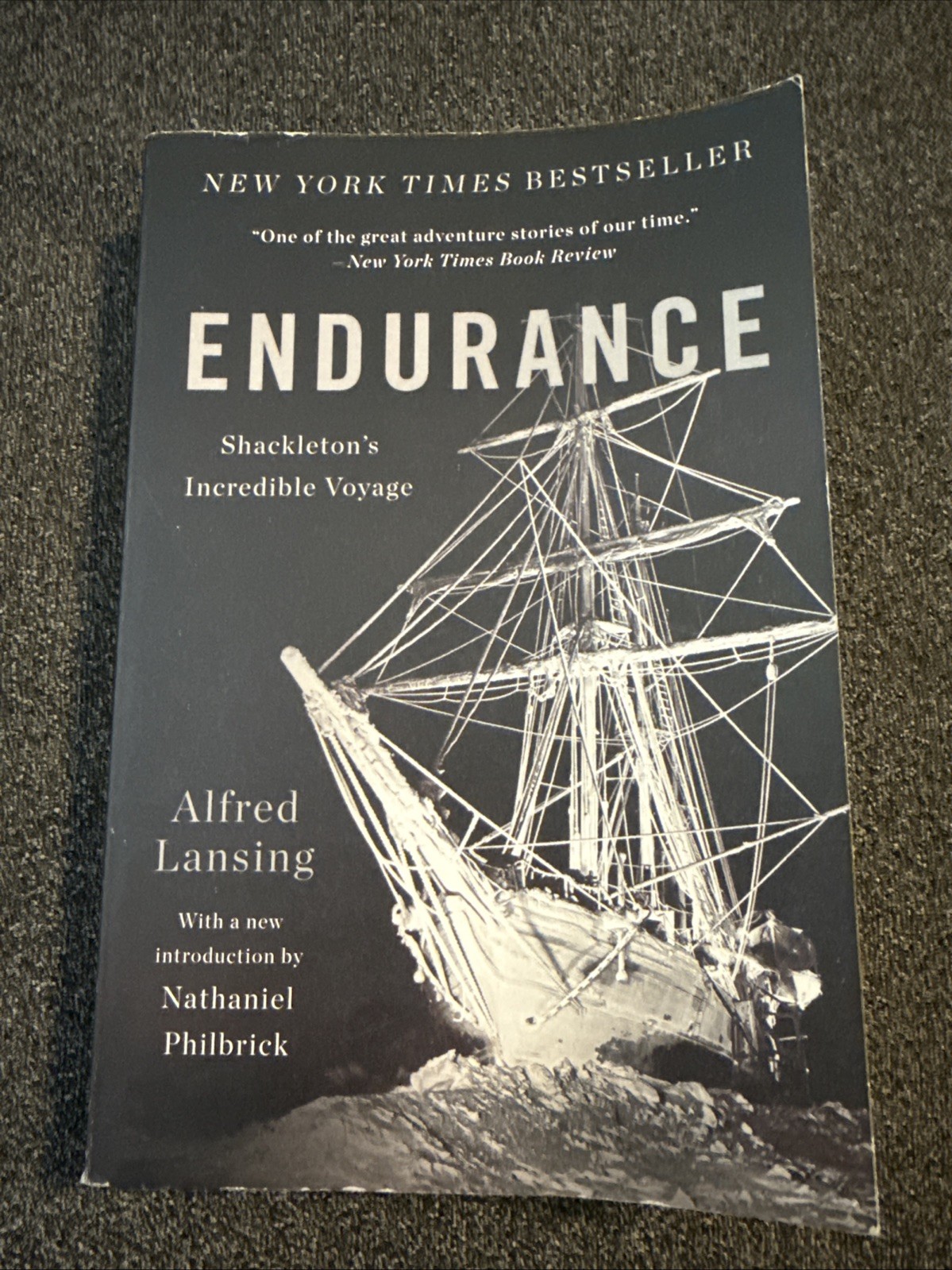 Endurance : Shackleton’s Incredible Voyage by Alfred Lansing