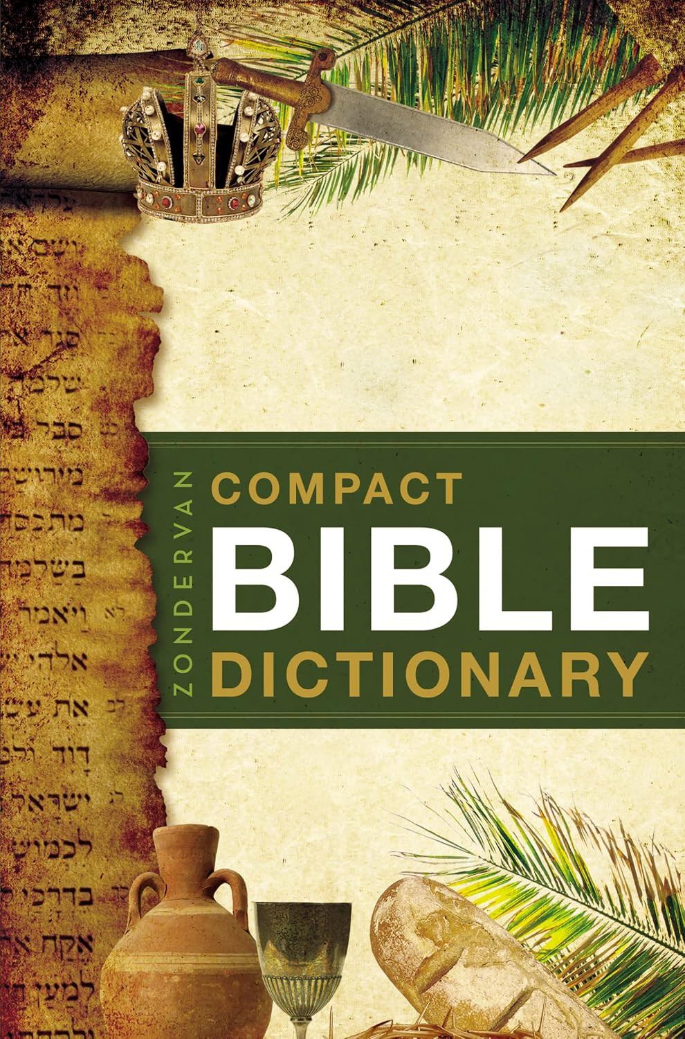 Zondervan Compact Bible Dictionary: A-To-Z Pocket Dictionary with over 5,000 Ent