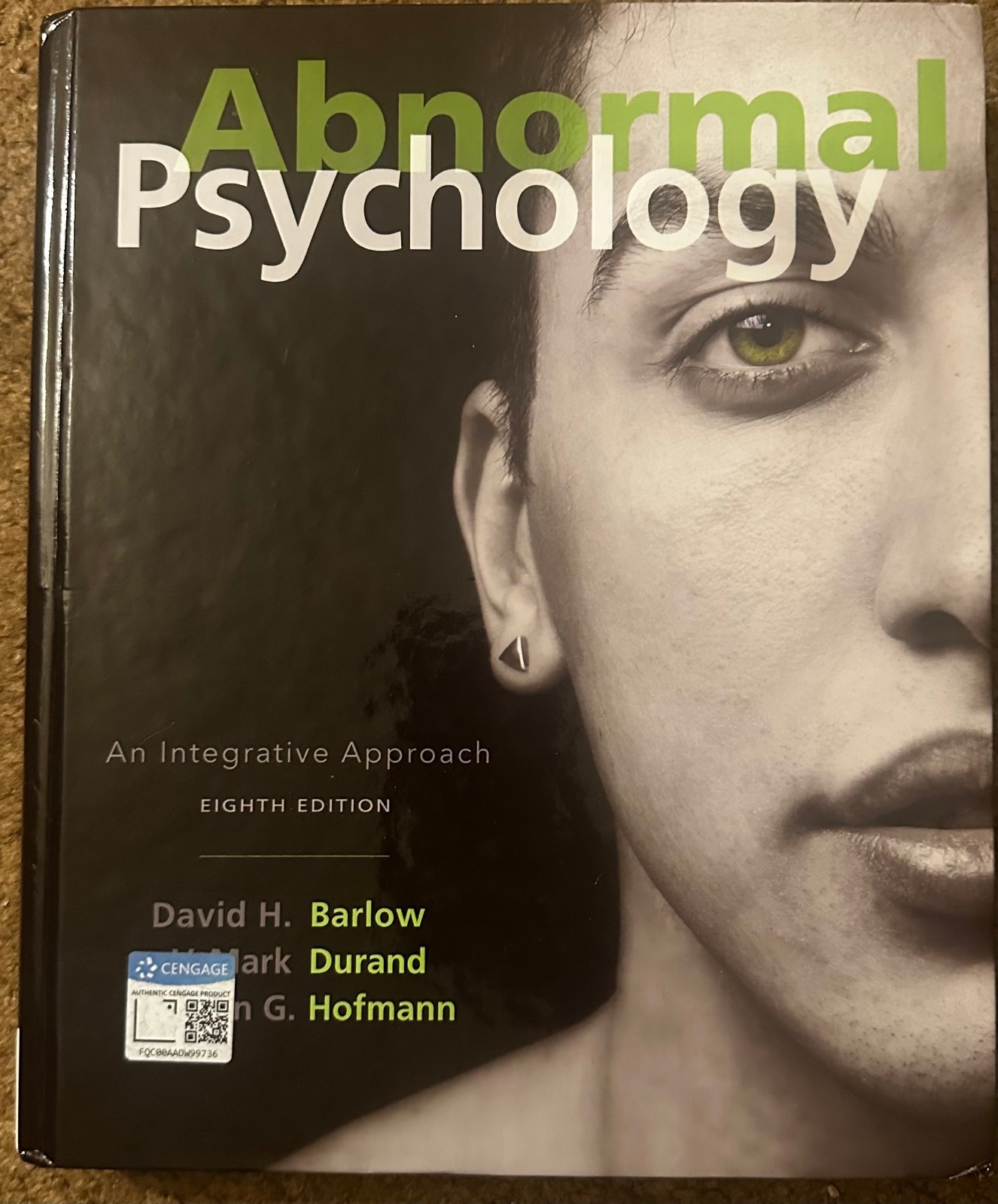 Abnormal psychology an integrative approach By David H. Barlow Eighth Edition