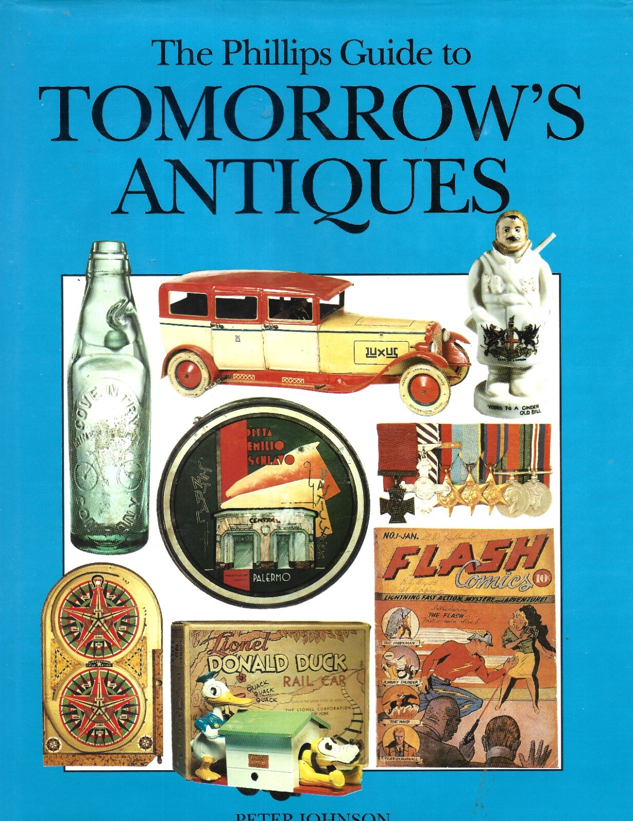 Phillips Guide to Tomorrow’s Antiques HB w/dj-1993-Peter Johnson-216 pages