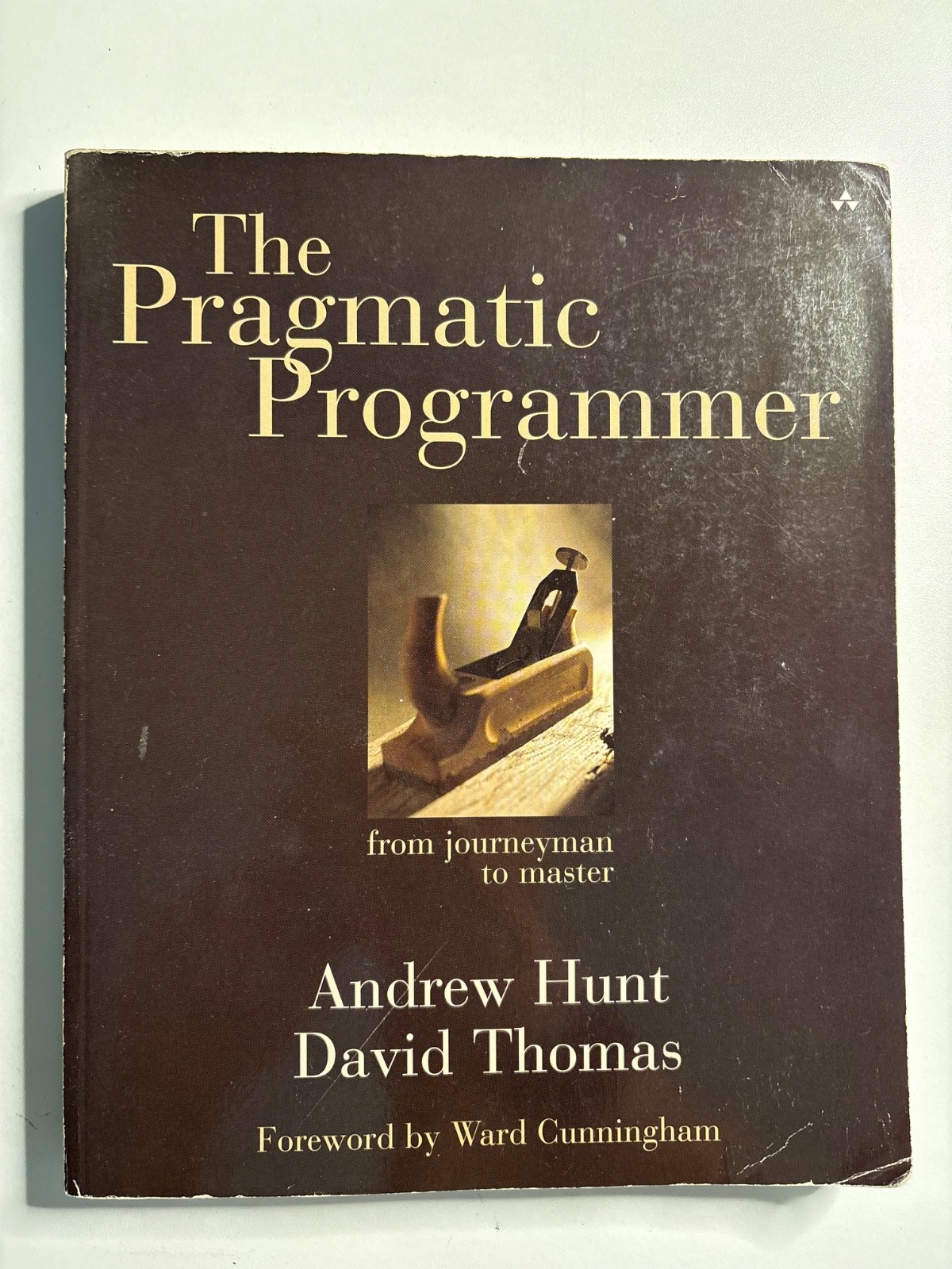 Pragmatic Programmer : From Journeyman to Master by David Thomas and Andrew Hunt