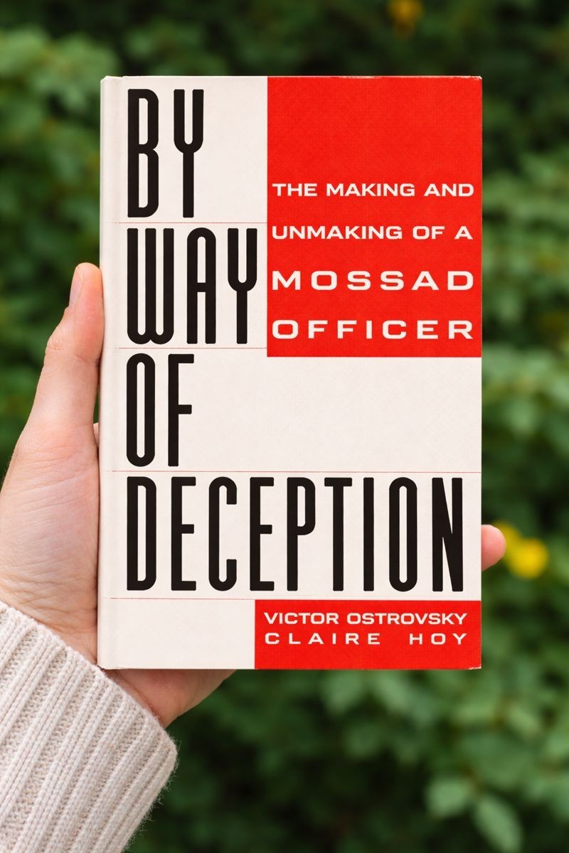 By Way of Deception : The Making and Unmaking of a Mossad Officer Paperback