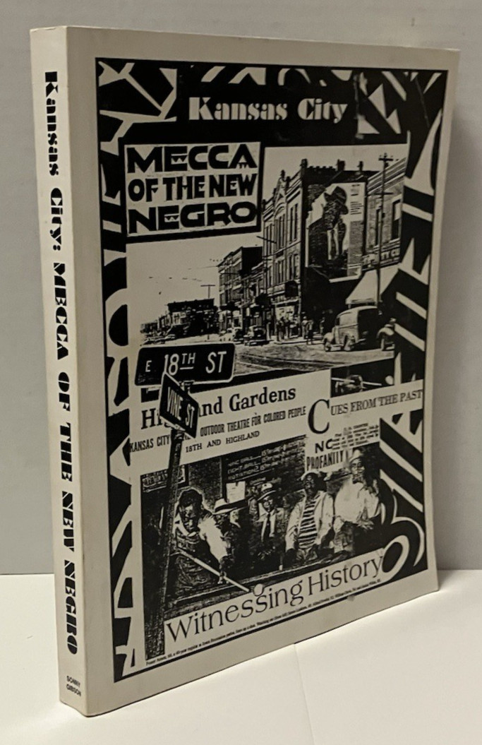 Kansas City Mecca of The New Negro Sonny Gibson Historical Art of The Early 1900