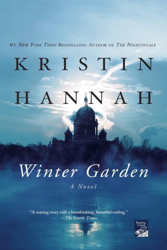 Winter Garden: A Novel by Hannah, Kristin [Paperback]