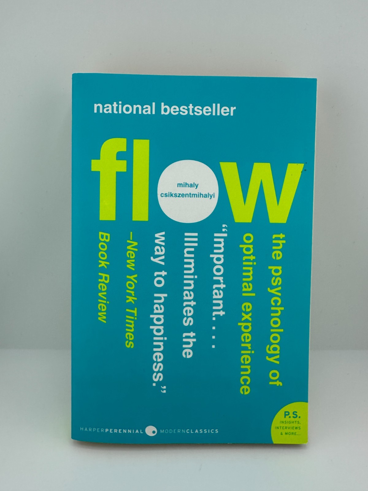 Flow: The Psychology of Optimal Experience by Mihaly Csikszentmihalyi PB