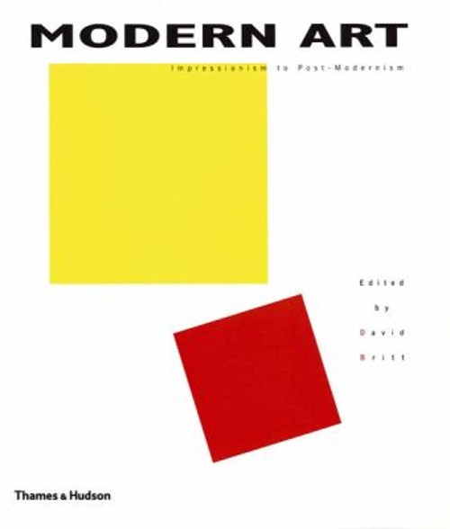 Modern Art : Impressionism to Post-Modernism Hardcover