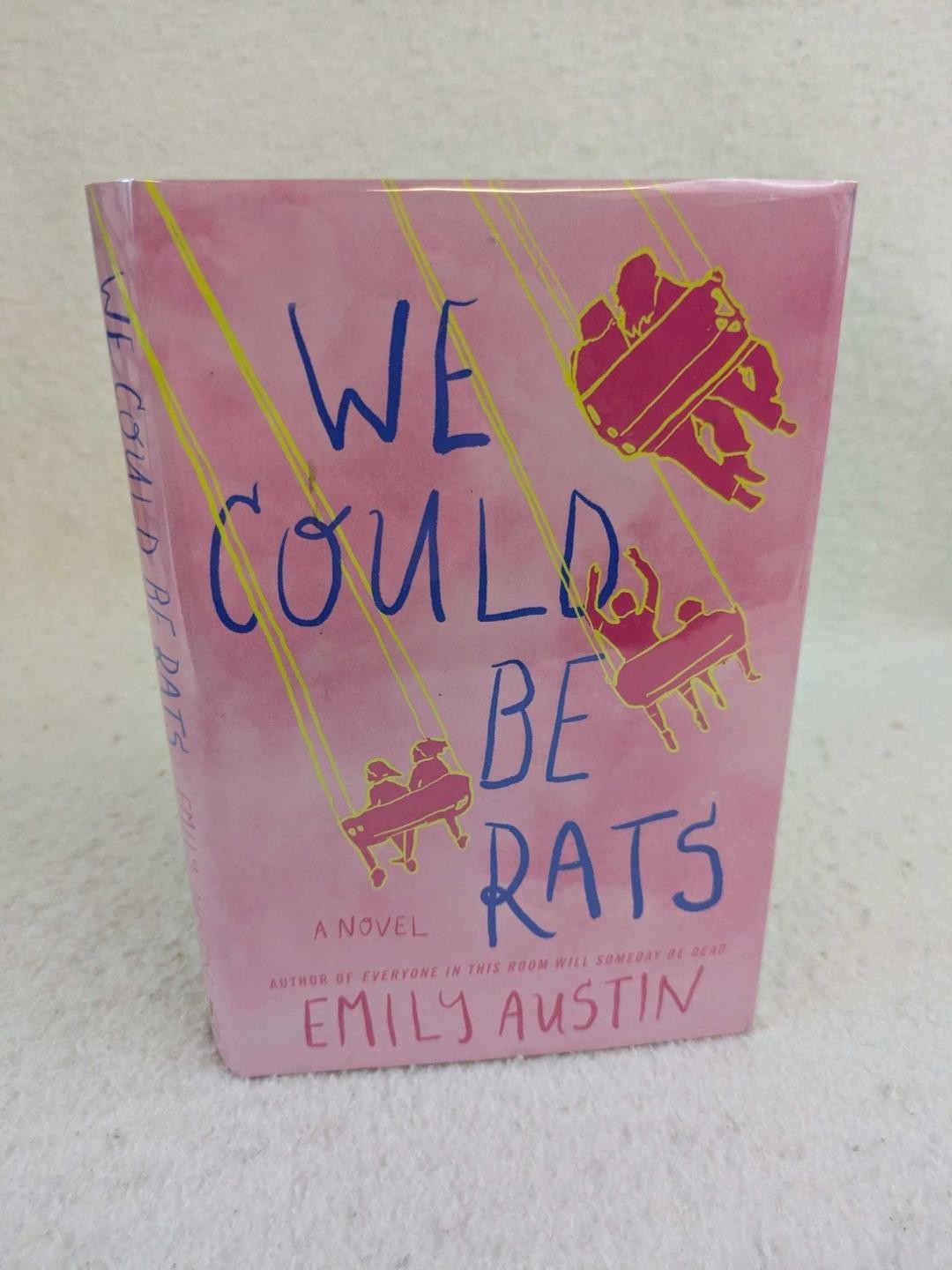 Signed Emily Austin WE COULD BE RATS 2025 Atria Books, NY First Edition/Printing