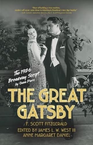 The Great Gatsby: The 1926 Broadway Script by Anne Margaret Daniel Hardback The