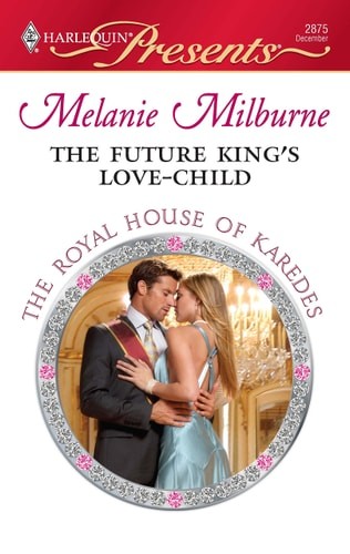 The Future King’s Love-Child by Milburne, Melanie, Good Book