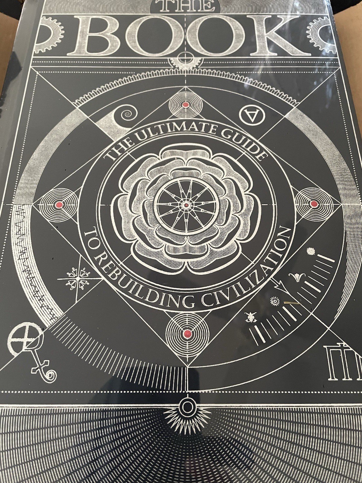 New Sealed The BOOK: The Ultimate Guide to Rebuilding a Civilization Hardcover