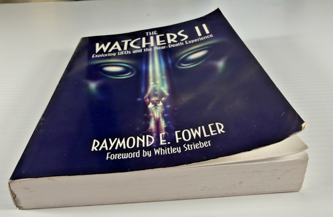 The Watchers 2: Exploring UFOs and the Near-Death Experience