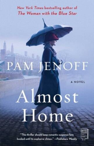 Almost Home: A Novel – Paperback By Jenoff, Pam – ACCEPTABLE