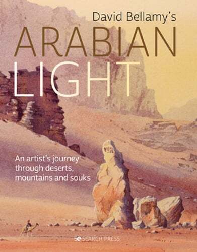 David Bellamy’s Arabian Light: An Artist’s Journey Through Deserts, Mountains