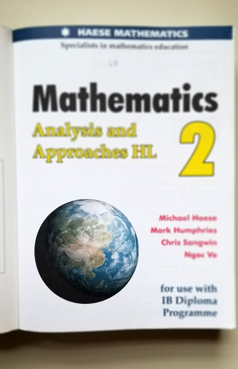 Haese IB Programme Mathematics Analysis & Approaches HL 2 Textbook 912 pages