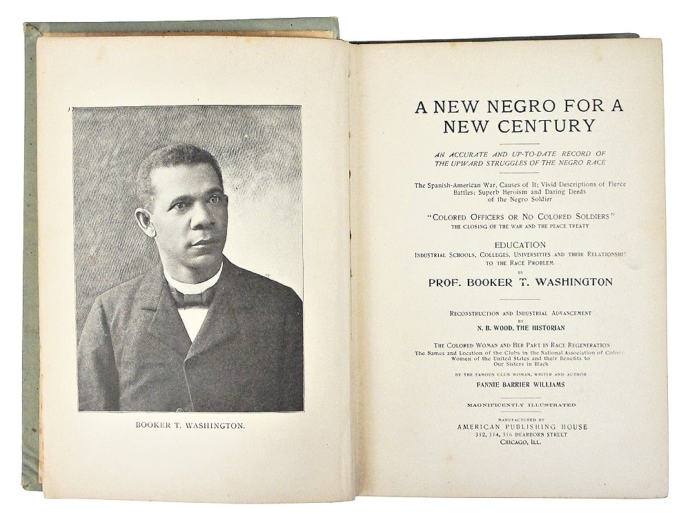 A New Negro for a New Century: An Accurate and Up-to-Date Record of the Upward..