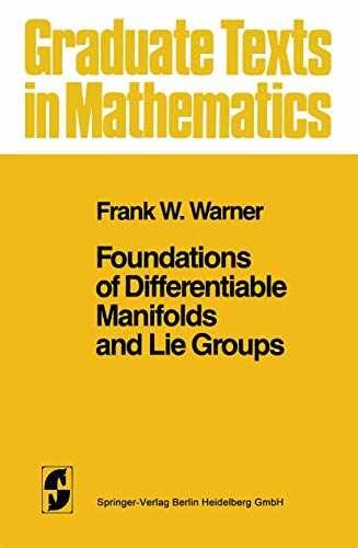 Foundations of Differentiable – Paperback, by Warner Frank W. – Very Good