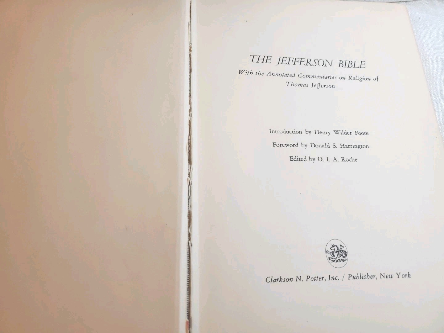 THE JEFFERSON BIBLE by Thomas Jefferson – 1st Edition HC 1964 Clarkson N. Potter