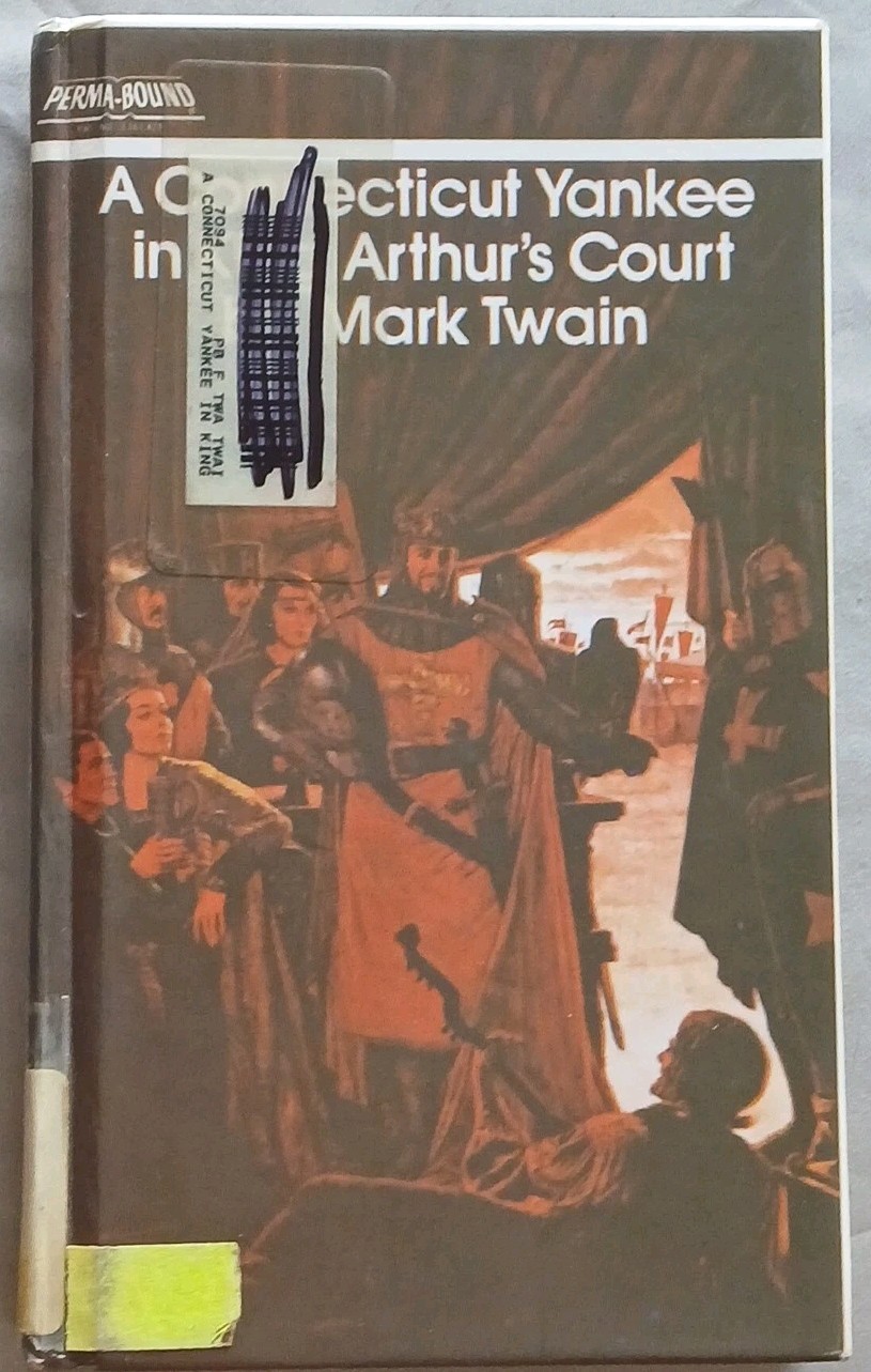 A Connecticut Yankee In King Arthur’s Court by Mark Twain Perma-Bound Hardcover