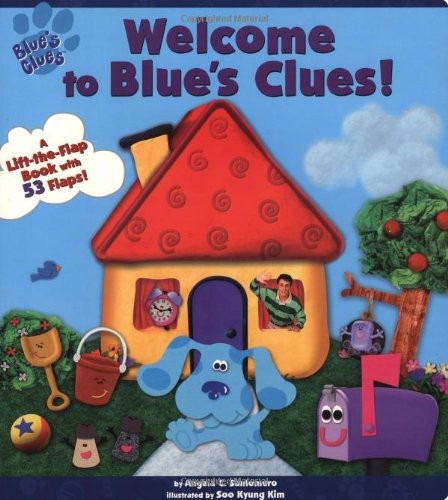 Welcome To Blue’s Clues (A Lift-the-Flap Book)