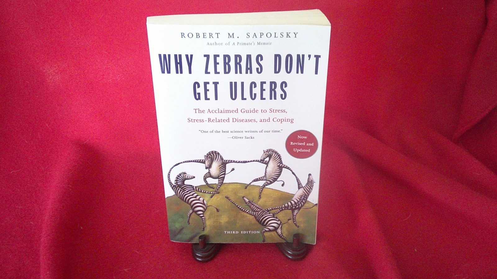 Why Zebras Don’t Get Ulcers by Sapolsky, Robert M.