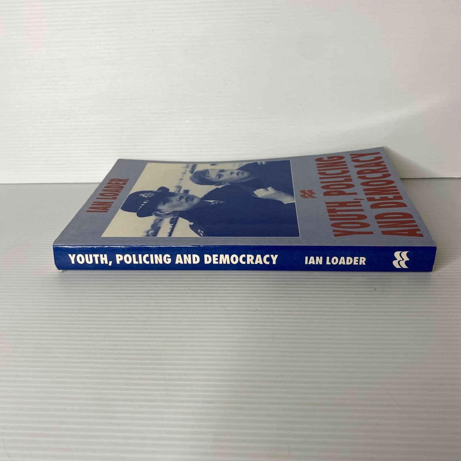 Youth, policing, and democracy by Ian Loader