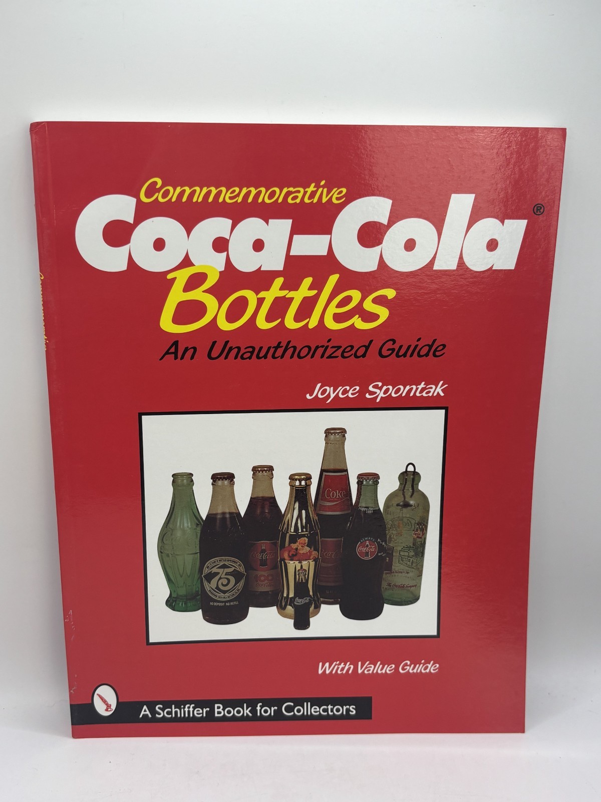 Schiffer Coca-Cola Bottles Collectibles Book Price Guide 8.5″x11″ 200 pages