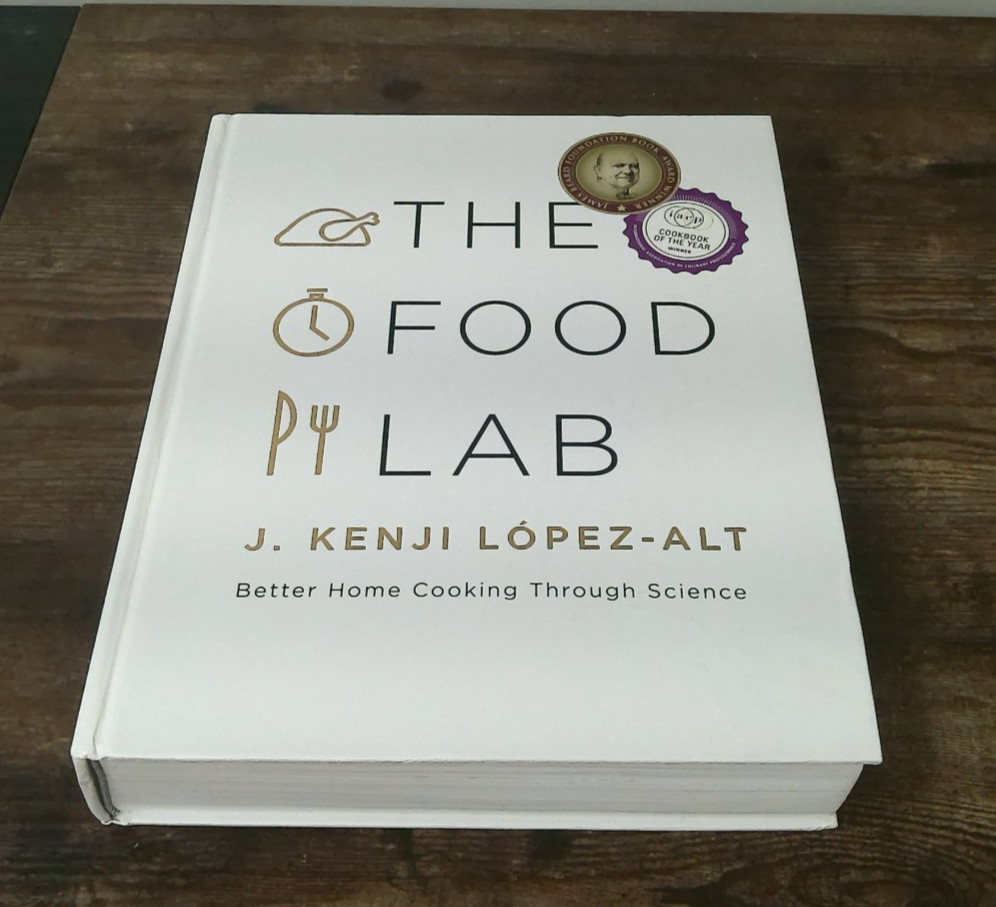 The Food Lab J Kenji Lopez-Alt Better Home Cooking Through Science HC Cookbook