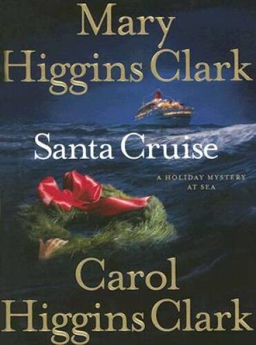 Santa Cruise: A Holiday Mystery at Sea – Hardcover – ACCEPTABLE